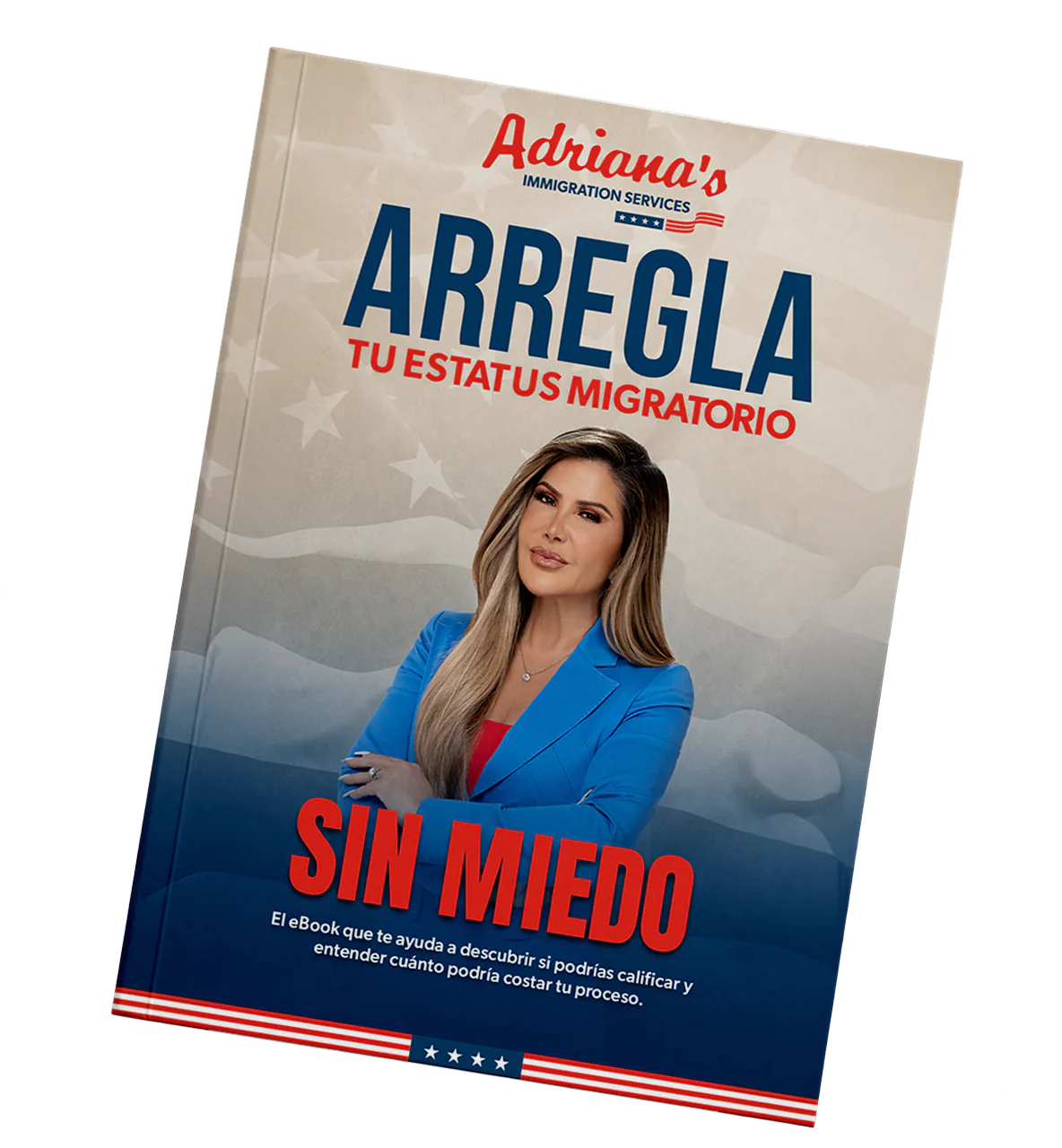 Ebook Arregla tu estatus migratorio sin miedo